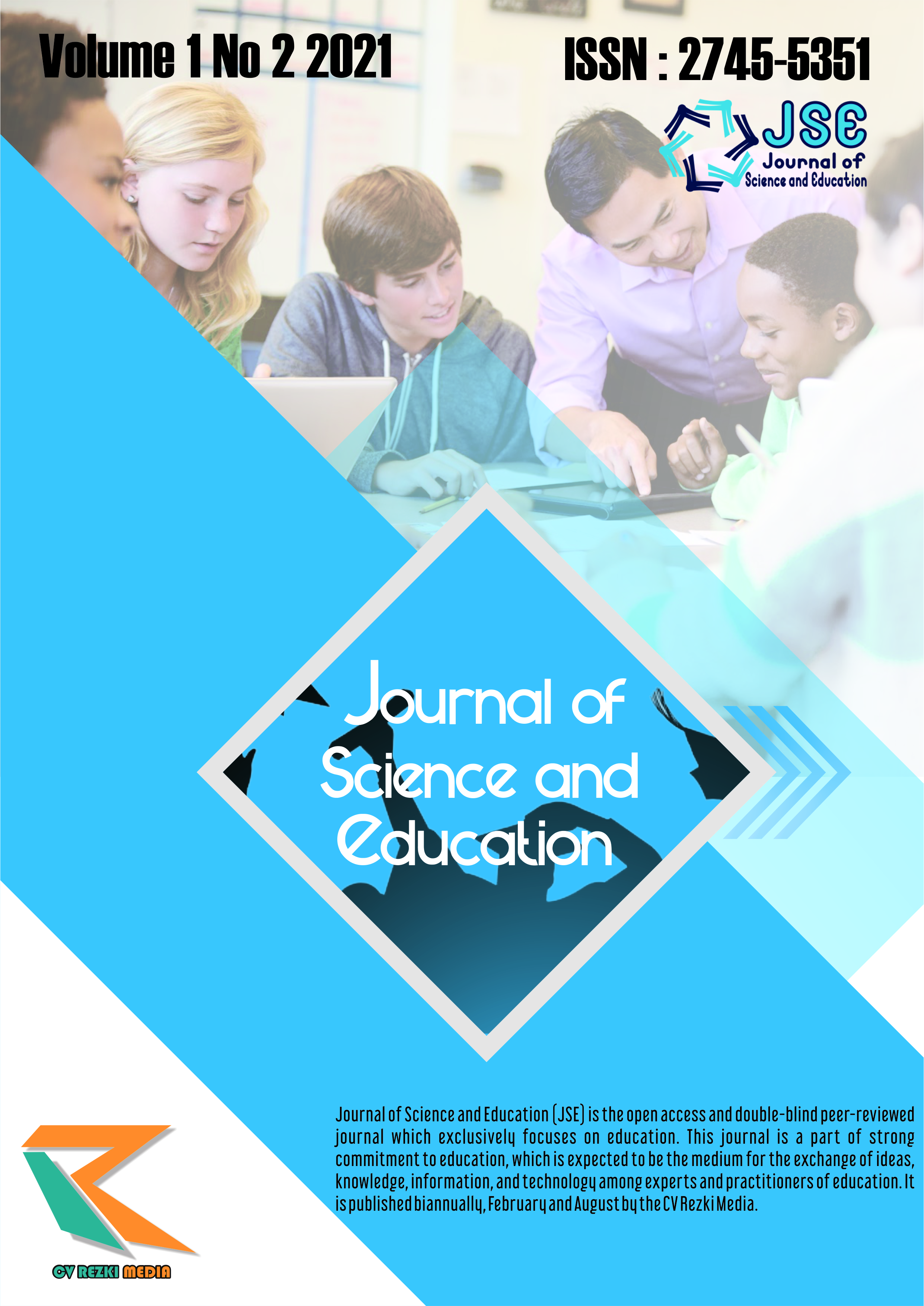 					View Vol. 1 No. 2 (2021): Journal of Science and Education (JSE)
				