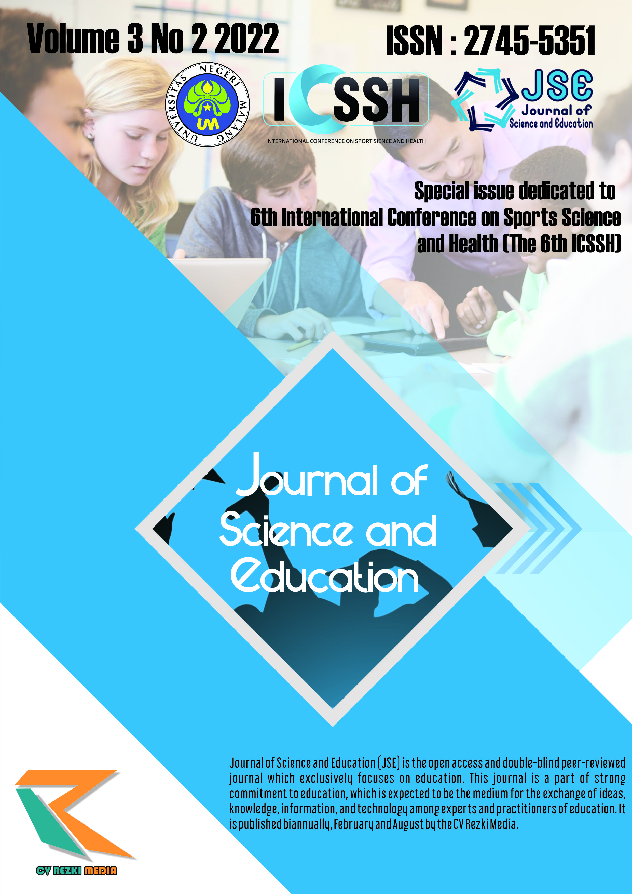 					View Vol. 3 No. 2 (2022): Special issue dedicated to International Conference on Sports Science and Health (The 6th ICSSH)
				